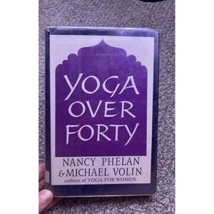 Yoga Over Forty Nancy Phelan Michael Volin Immune Muscle Hardcover Book Stay Sex